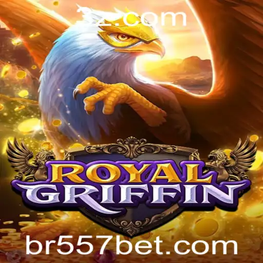 Descubra o Envolvente Mundo de RoyalGriffin com 557bet